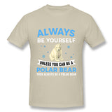 Men's Graphic T Shirt Always Be Yourself Cool Round Neck Short Sleeves Tee