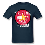 Men's Graphic T Shirt Trust Me, You Can Dance Comfy Crew Neck Short Sleeves Shirt