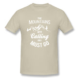 Men's Casual T-shirt The Mountains Are Calling And I Must Go Breathable O-Neck Short Sleeves Tees