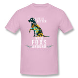 Mens Novelty T-Shirt Life Is Better With Foxs Aroud For Dark Breathable Crew Neck Short Sleeves Tee