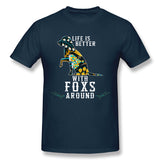 Mens Novelty T-Shirt Life Is Better With Foxs Aroud For Dark Breathable Crew Neck Short Sleeves Tee
