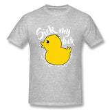 Mens Novelty T-Shirt Sick My Duck Comfortable Round Neck Short Sleeves Tee