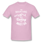 Men's Casual T-shirt The Mountains Are Calling And I Must Go Breathable O-Neck Short Sleeves Tees