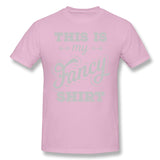 Men's Graphic T Shirt This Is My Fancy Shirt (charcoal) Cool Crew Neck Short Sleeves Blouse Tops
