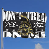 Fly Breeze Polyester Flag Don't Tread On Me Yee Yee UV Fade Resistant Indoor Outdoor