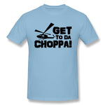 Cotton T Shirt for Men Get-To-Da-Choppa Comfy O-Neck Short Sleeves Tees