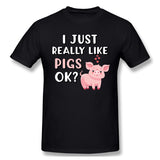 Men's Casual T-shirt I Just Really Like Pigs Comfortable Round Neck Short Sleeves Blouse Tops