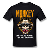 Mens Novelty T-Shirt Monkey Makes Me Happy You Not So Much Breathable Crew Neck Short Sleeves Tee