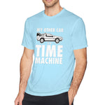 Cotton T Shirt for Men My Other Car Is A Time Machine Cool Crew Neck Short Sleeves Tee