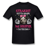 Men's Casual T-shirt Straight Outta Shape But Heifer Im Trying For Dark Comfy Round Neck Short Sleeves Shirt