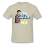 Cotton T Shirt for Men The Ukraine Is Weak For Dark Breathable O-Neck Short Sleeves Tees