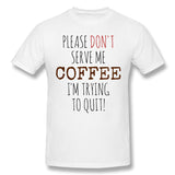 Cotton T Shirt for Men Quitting Coffee Breathable O-Neck Short Sleeves Shirt