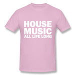 Mens Novelty T-Shirt House Music All Life Long Music Techno Style Crew Neck Short Sleeves Tee