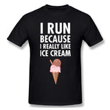 Cotton T Shirt for Men I Run Because I Really Like Ice Cream Comfortable Round Neck Short Sleeves Shirt