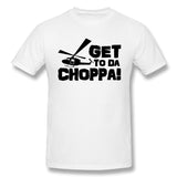 Cotton T Shirt for Men Get-To-Da-Choppa Comfy O-Neck Short Sleeves Tees