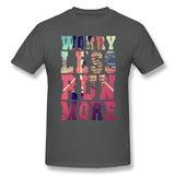 Mens Novelty T-Shirt Worry Less Run More Style Crew Neck Short Sleeves Tees