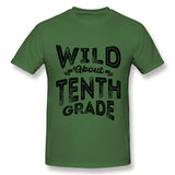 Cotton T Shirt for Men Wild About Tenth Grade Cool O-Neck Short Sleeves Tee