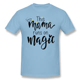 Cotton T Shirt for Men This Mama Runs On Magic Comfortable O-Neck Short Sleeves Tees