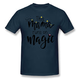 Cotton T Shirt for Men This Mama Runs On Magic Comfortable O-Neck Short Sleeves Tees