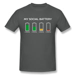 Men's Casual T-shirt Social Battery Dying For This Introvert Cool O-Neck Short Sleeves Shirt