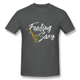 Cotton T Shirt for Men Feeling Saxy Funny Saxaphone Comfortable Round Neck Short Sleeves Shirt