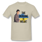 Men's Graphic T Shirt The Ukraine Is Weak For Light Cool O-Neck Short Sleeves Tees