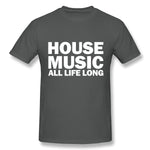 Mens Novelty T-Shirt House Music All Life Long Music Techno Style Crew Neck Short Sleeves Tee