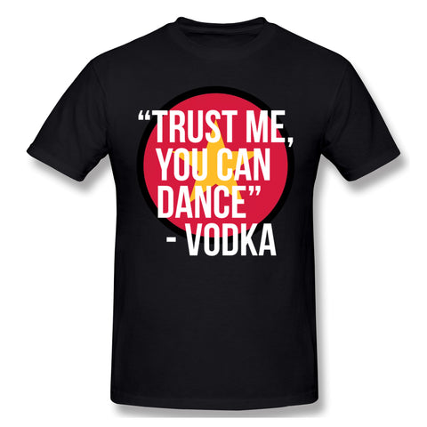 Men's Graphic T Shirt Trust Me, You Can Dance Comfy Crew Neck Short Sleeves Shirt