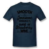 Men's Graphic T Shirt Smooth Jennessee Whiskey Sweet As Strawberry Wine For Light Breathable O-Neck Short Sleeves Tee