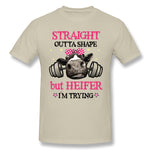 Men's Casual T-shirt Straight Outta Shape But Heifer Im Trying For Light Style Crew Neck Short Sleeves Blouse Tops