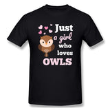 Men's Graphic T Shirt Only A Girl Who Loves Owls Bird Gift Breathable Round Neck Short Sleeves Tee