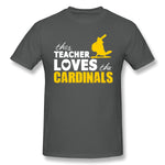 Mens Novelty T-Shirt This Teacher Loves The Cardinals Teacher Squad Cool O-Neck Short Sleeves Blouse Tops