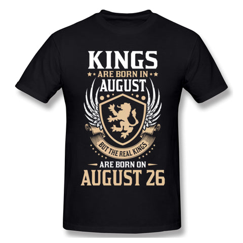 Men's Casual T-shirt Real Kings Are Born On August 26 Comfy Crew Neck Short Sleeves Tees