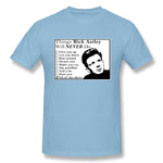 Men's Casual T-shirt Things Rick Astley Will Never Do Cool O-Neck Short Sleeves Shirt