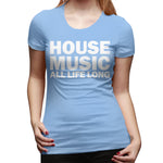 Women's Casual T-shirt House Music All Life Long Music Techno Flowy O-Neck Short Sleeve Shirts