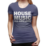 Women's Casual T-shirt House Music All Life Long Music Techno Flowy O-Neck Short Sleeve Shirts