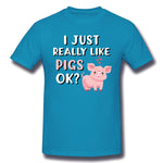 Men's Casual T-shirt I Just Really Like Pigs Comfortable Round Neck Short Sleeves Blouse Tops