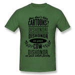 Mens Novelty T-Shirt Dont Like Cartoons Dishonor Cool Round Neck Short Sleeves Tees