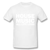 Mens Novelty T-Shirt House Music All Life Long Music Techno Style Crew Neck Short Sleeves Tee