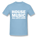 Mens Novelty T-Shirt House Music All Life Long Music Techno Style Crew Neck Short Sleeves Tee