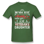 Men's Graphic T Shirt Im Not Just Daddy's Little Girl Veterans Daughter Cool O-Neck Short Sleeves Tee