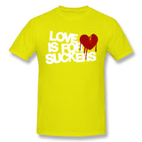 Cotton T Shirt for Men Love Is For Suckers Cool O-Neck Short Sleeves Tee