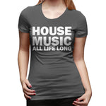 Women's Casual T-shirt House Music All Life Long Music Techno Flowy O-Neck Short Sleeve Shirts