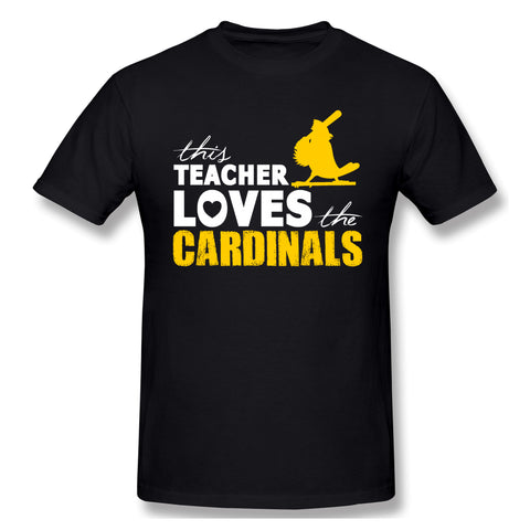 Mens Novelty T-Shirt This Teacher Loves The Cardinals Teacher Squad Cool O-Neck Short Sleeves Blouse Tops