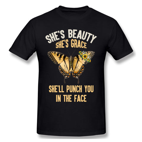 Cotton T Shirt for Men Shes Beauty Shes Grace Shell Punch You In The Face Comfy O-Neck Short Sleeves Blouse Tops