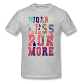 Mens Novelty T-Shirt Worry Less Run More Style Crew Neck Short Sleeves Tees