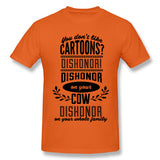 Mens Novelty T-Shirt Dont Like Cartoons Dishonor Cool Round Neck Short Sleeves Tees