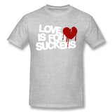 Cotton T Shirt for Men Love Is For Suckers Cool O-Neck Short Sleeves Tee