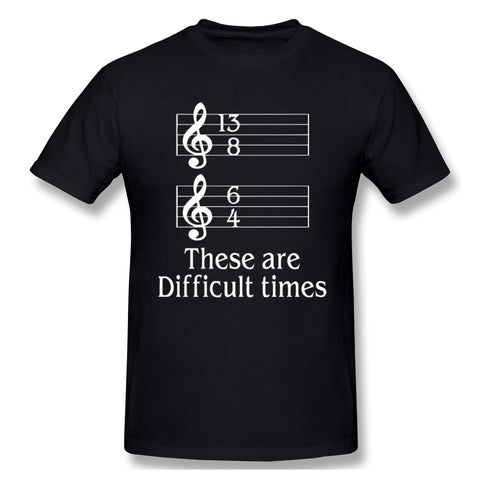 Men's Graphic T Shirt These Are Difficult Times Music Cool Crew Neck Short Sleeves Tee