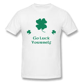 Mens Novelty T-Shirt Go Luck Yourself New Cool O-Neck Short Sleeves Tee